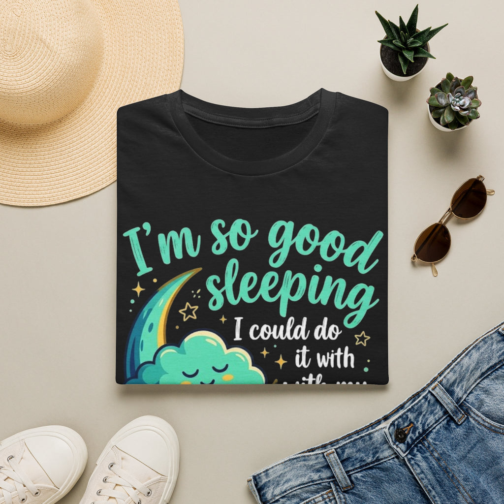 'I Could Sleep With My Eyes Closed' Graphic Tee