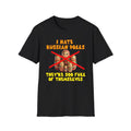 Anti-Russian Dolls Graphic T-Shirt