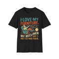 'I Love My Furniture' Graphic Tee
