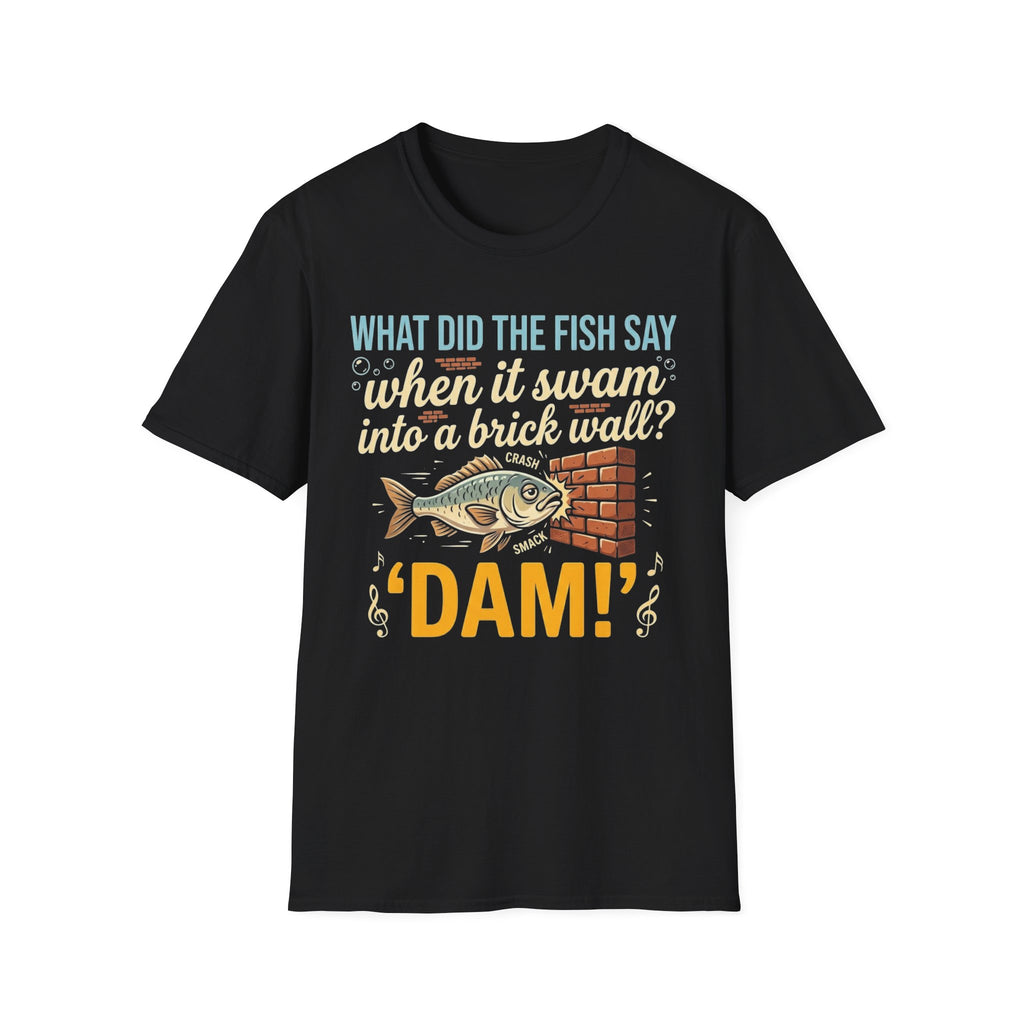 'What Did The Fish Say' Graphic Tee